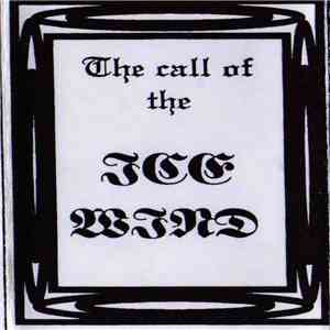 Ice Wind - The Call Of The Ice Wind