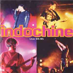 Indochine - Live 94-95