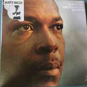 John Coltrane - The Stardust Session