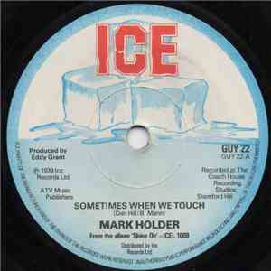 Mark Holder - Sometimes When We Touch