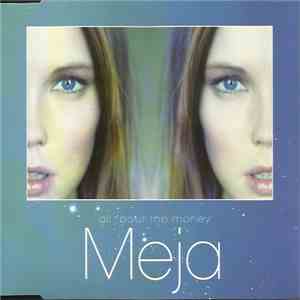 Meja - All 'Bout The Money