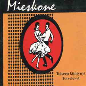 Mieskone - Toiseen Kiintynyt