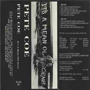 Pete Coe  - It's A Mean Old Scene
