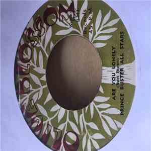 Prince Buster, The Daltons  - Are You Lonely / Keep Out Of Trouble