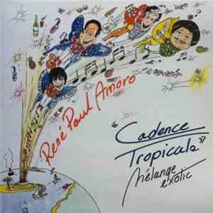 René Paul Amoro - Cadence Tropicale