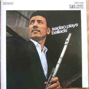 Sadao Watanabe - Sadao Watanabe Plays Ballads