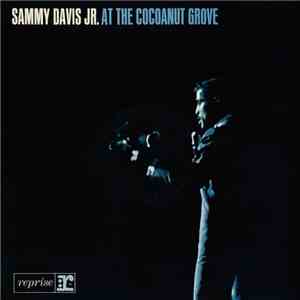 Sammy Davis Jr. - At The Cocoanut Grove