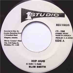 Slim Smith - Hip Hug / Keep The Light