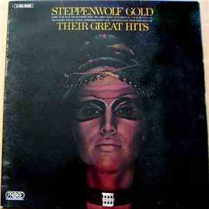 Steppenwolf - Gold (Their Great Hits)