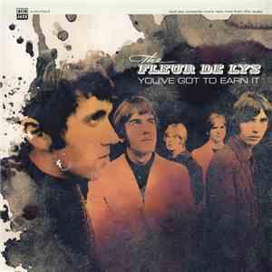 The Fleur De Lys - You've Got To Earn It