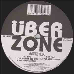 Uberzone - Botz EP