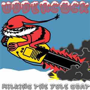 Uddercock - Milking The Yule Goat
