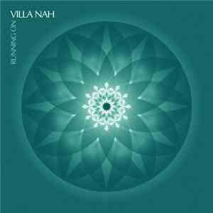 Villa Nah - Running On