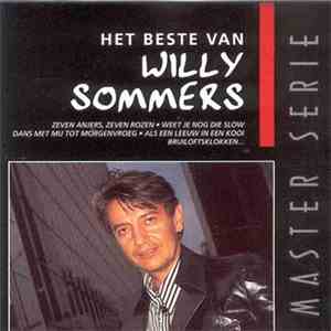 Willy Sommers - Master Serie - Het Beste Van Willy Sommers