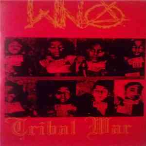 World Nasty Anarchy - Tribal War