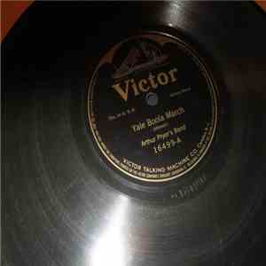 Arthur Pryor's Band, Billy Murray - Yale Boola March / What's The Matter Wi ...