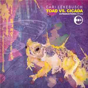 Cari Lekebusch - Toad Vs Cicada