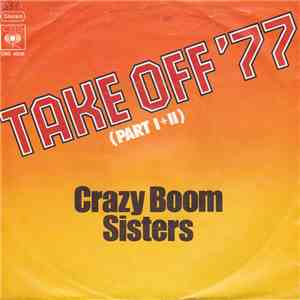 Crazy Boom Sisters - Take Off  '77