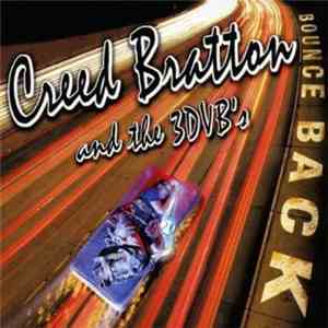 Creed Bratton And The 3DVB's - Bounce Back