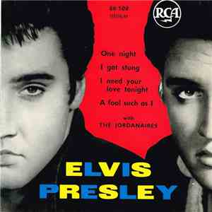 Elvis Presley With The Jordanaires - One Night