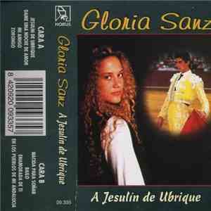 Gloria Sanz - A Jesulín De Ubrique