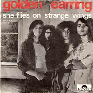 Golden Earring - She Flies On Strange Wings (Part 1 & 2)