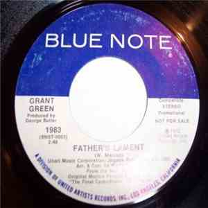Grant Green - Father's Lament