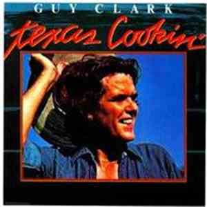 Guy Clark - Texas Cookin'