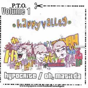 Happy Valley , The Turncoat - P.T.O. Volume 1
