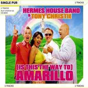Hermes House Band & Tony Christie - (Is This The Way) To Amarillo