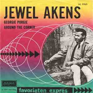 Jewel Akens - Georgie Porgie / Around The Corner