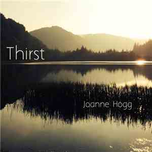 Joanne Hogg - Thirst
