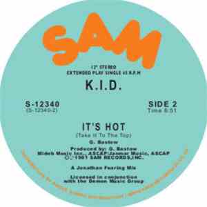 K.I.D. - Hupendi Musiki Wangu?! / It'S Hot