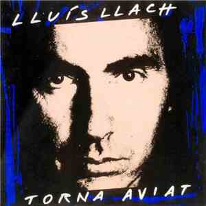 Lluis Llach - Torna Aviat
