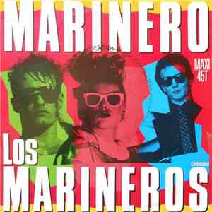 Los Marineros  - Marinero
