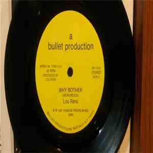 Lou Rera - Why Bother/Dream Awhile