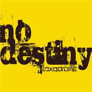 Loxodrome  - No Destiny