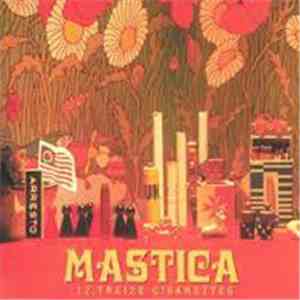 Mastica  -  Treize Cigarettes
