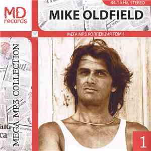 Mike Oldfield - Mike Oldfield 1 (1973-1979)