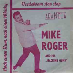 Mike Roger And His 