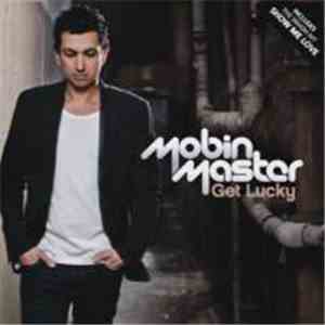 Mobin Master - Get Lucky