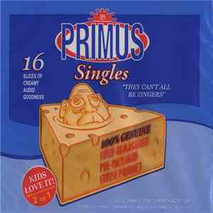 Primus - They Can't All Be Zingers