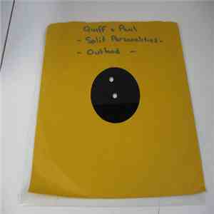 Quiff + Paul - Split Personalities/Outland