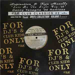 Rapination - Love Me The Right Way '96 - Danny Tenaglia '96 Remixes - Club  ...