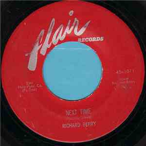 Richard Berry - Next Time / Crazy Lover