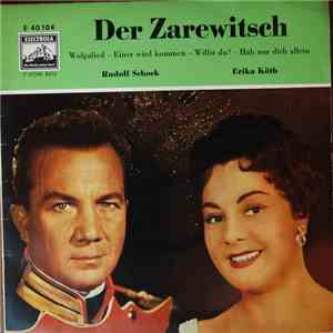 Rudolf Schock, Erika Köth - Der Zarewitsch