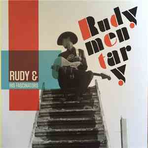 Rudy & His Fascinators - Rudymentary