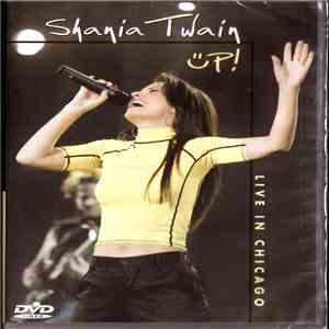 Shania Twain - Up Live In Chicago