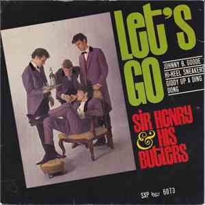 Sir Henry & The Butlers - Let's Go