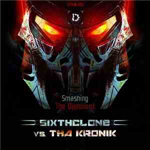 Sixthclone Vs. Tha Kronik - Smashing The Opponent